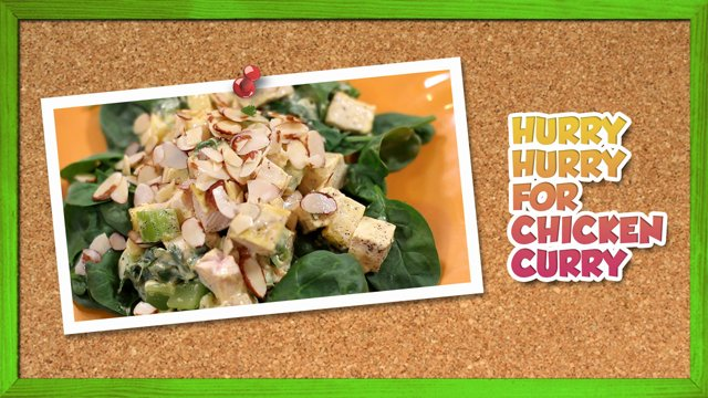 Hurry Hurry for Chicken Curry Salad