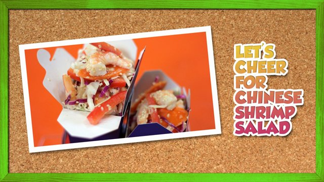 Let’s Cheer for Chinese Shrimp Salad