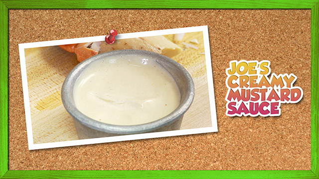 Joe’s Creamy Mustard Sauce