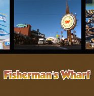 Fisherman’s Wharf