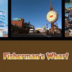 Fisherman’s Wharf