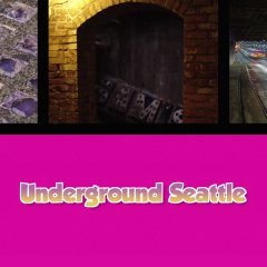 Underground Seattle