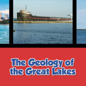 Twice as Good - Beyond the Kitchen: The Geology of The Great Lakes